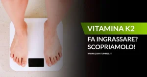 Banner - Vitamina K2 fa ingrassare